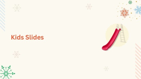 Kids Slides